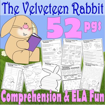 Preview of The Velveteen Rabbit Read Aloud Book Companion Reading Comprehension Worksheets