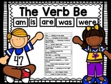 The Verb BE am, are, is, was, were