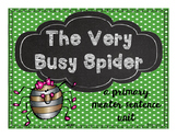 The Very Busy Spider: A Primary Mentor Sentence Unit