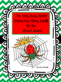 The Very Busy Spider Interactive Story Retell for the Smart Board