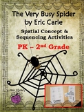 The Very Busy Spider (6) Spatial Concept & Sequence Activities