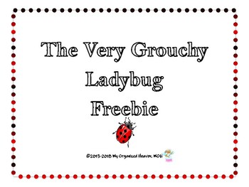 Preview of The Very Grouchy Ladybug Freebie