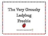 The Very Grouchy Ladybug Freebie