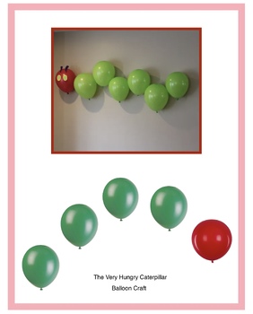 Preview of The Very Hungry Caterpillar Balloon Craft