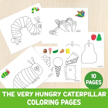 Preview of The Very Hungry Caterpillar Coloring Pages, 10 Sheets,Fine Motor Skills Activity