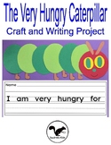 The Very Hungry Caterpillar Craft and Writing Project (Dif