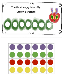 Preview of The Very Hungry Caterpillar Create-a-Pattern Worksheet