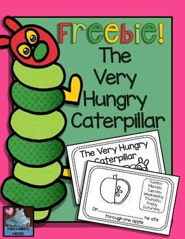Preview of The Very Hungry Caterpillar {FREEBIE}