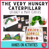 The Very Hungry Caterpillar Literacy and Math Center Activities