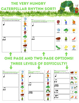 Preview of The Very Hungry Caterpillar Musical Rhythm Sort Cut & Paste WITH EASEL ACTIVITY!