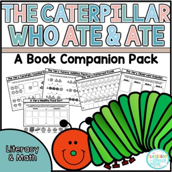 Preview of Hungry Caterpillar Who Ate & Ate {No Prep Printable Worksheets}