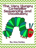 The Very Hungry Caterpillar Vocabulary and Sequencing