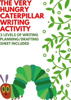 Preview of The Very Hungry Caterpillar Writing and Worksheet Activity