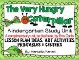 The Very Hungry Caterpillar Kindergarten Lesson Plans and 