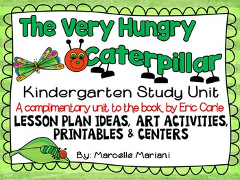 Preview of The Very Hungry Caterpillar Kindergarten Lesson Plans and Activities