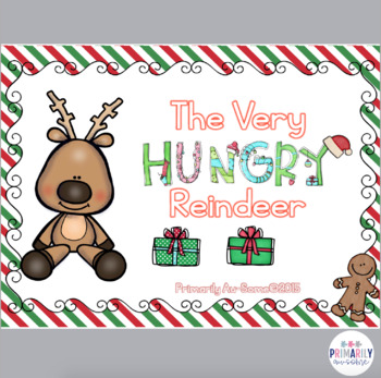Preview of The Very Hungry Reindeer (a Mini Reader & Activity Pack )