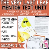 The Very Last Leaf Mentor Text Unit for Grades 3-5