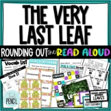 The Very Last Leaf Read Aloud Unit Lesson Plans and Activities