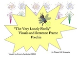 The Very Lonely Firefly---Visuals and Sentence Frame Freebie