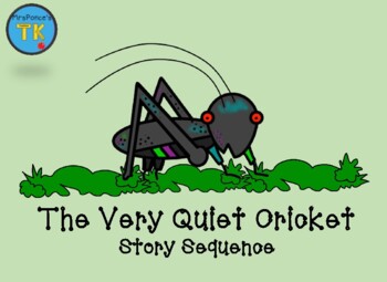 Preview of The Very Quiet Cricket Story Sequence