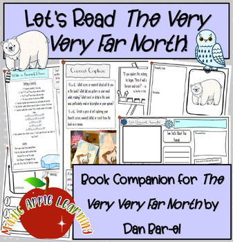 Preview of The Very Very Far North Book Companion and Novel Study