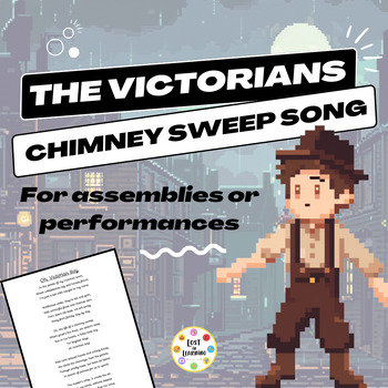 Preview of The Victorian Chimneysweep's Song || For School Assembly Show Performance