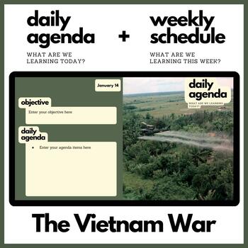 Preview of The Vietnam War Themed Daily Agenda + Weekly Schedule for Google Slides