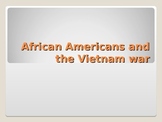 The Vietnam War and African Americans