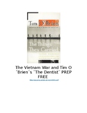 The Vietnam War and Tim O´Brien´s ¨The Dentist:¨ PREP FREE