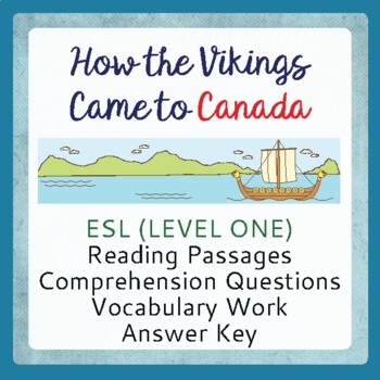 Preview of The Vikings - How the Vikings Came to Canada (ESL 1) PRINT and EASEL