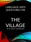 The Village Movie Questions