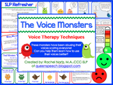 The Voice Monsters {Voice Therapy Techniques}