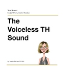 The Voiceless TH Sound - Pronunciation Practice eBook with Audio