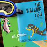 The Walking Fish Novel Study - Science Literacy
