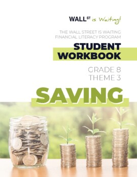 Preview of The Wall Street is Waiting Financial Literacy Program (Student Workbook)