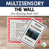 The Wall: Eve Bunting Book Unit Veterans and Memorial Day