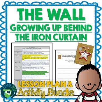Preview of The Wall by Peter Sis Lesson Plan & Activities