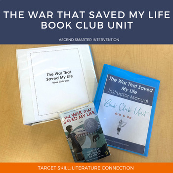 Preview of The War That Saved My Life Book Club Unit