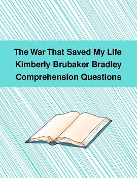 Preview of The War That Saved My Life Comprehension Questions (Grades 4-8)