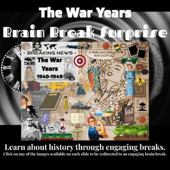 Preview of The War Years Brain Break Surprise Activities