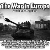 The War in Europe June 1944 to May 1945