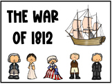 The War of 1812 Posters to Accompany CKLA 2nd grade