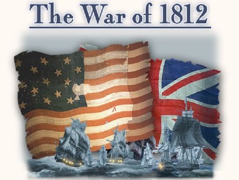 Preview of The War of 1812 PowerPoint with Pictures, Vocabulary