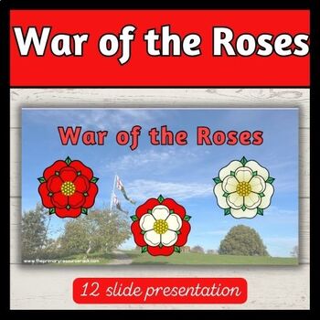Preview of The War of the Roses Presentation