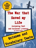 The War that Saved my Life Quizzes and Vocabulary Tests