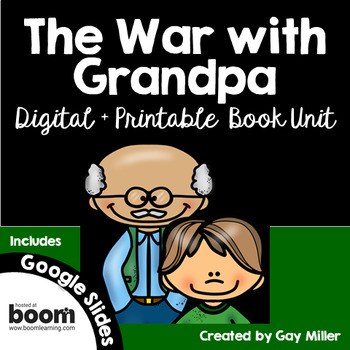 Preview of The War with Grandpa Novel Study Digital + Printable Book Unit