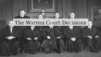 The Warren Court Decisions PowerPoint DBQ by Boston Tea Market TPT