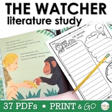 The Watcher | Jane Goodall | Literature Study | Printables