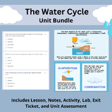 The Water Cycle Full Science Unit Bundle - Lesson Assessme