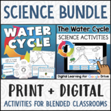 The Water Cycle Science Activities BUNDLE Print + Digital 